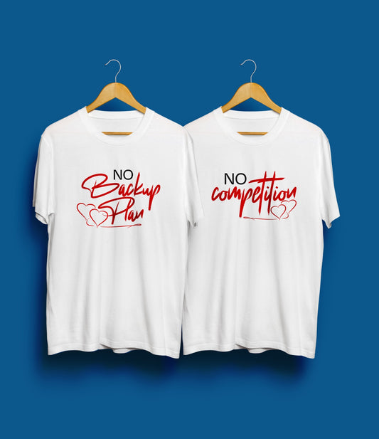 No Backup Plan No Competition Valentine's Couple's Tee Set - Confident Love Matching Shirts