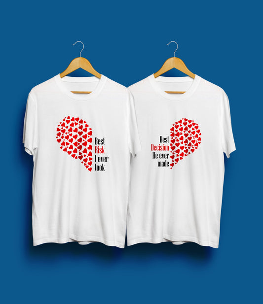 Best Risk I Ever Took Best Decision He Ever Made Valentine's Couple's Tee Set - Romantic Matching Shirts
